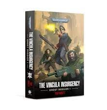 The Vincula Insurgency Ghost Dossier 1 Hardcover Book